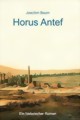 Joachim Baum: Horus Antef